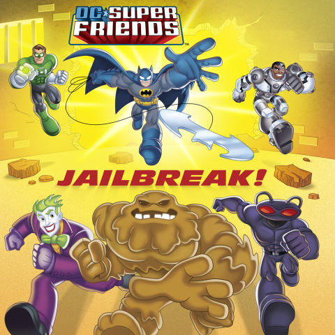Cover image for book Jailbreak! (DC Super Friends)