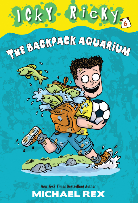 Cover image for book Icky Ricky #6: The Backpack Aquarium