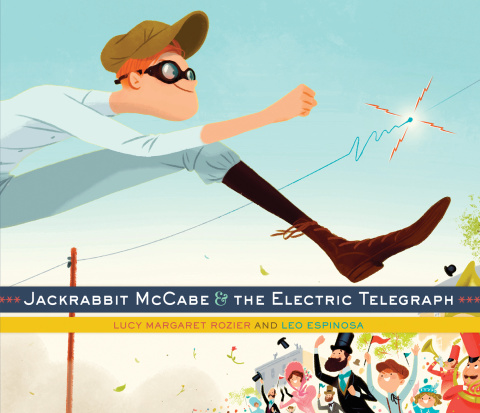 Cover image for book Jackrabbit McCabe and the Electric Telegraph