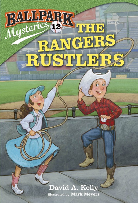 Cover image for book Ballpark Mysteries #12: The Rangers Rustlers