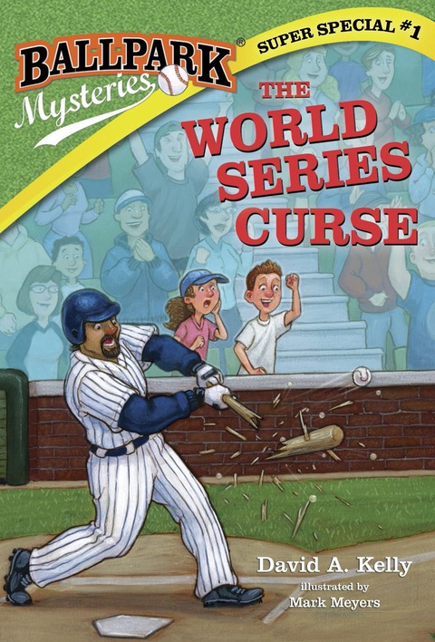 Cover image for book Ballpark Mysteries Super Special #1: The World Series Curse
