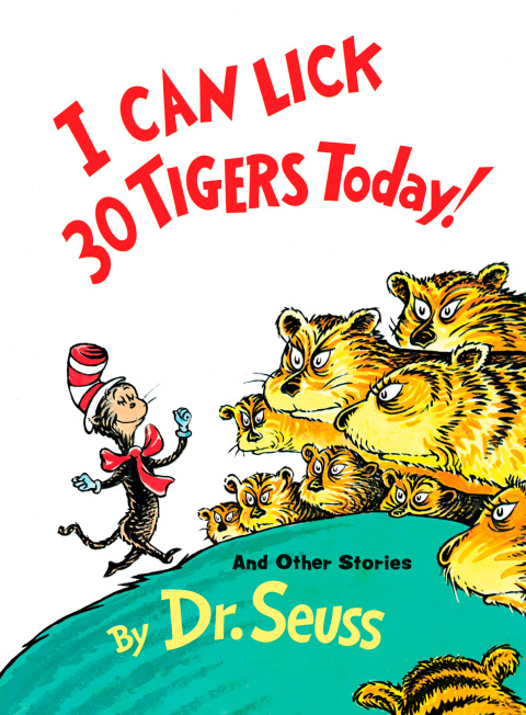 Cover image for book I Can Lick 30 Tigers Today! and Other Stories