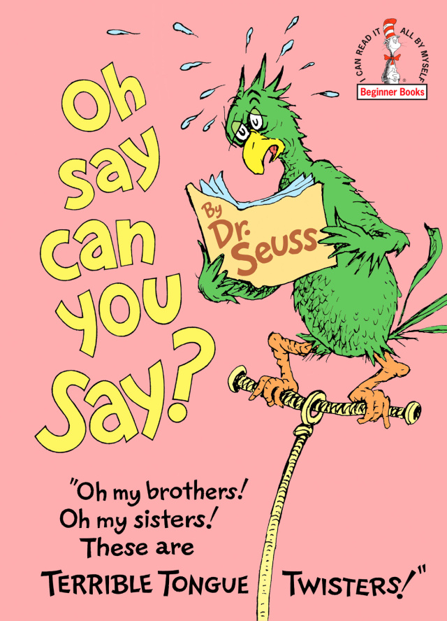 Oh, Say Can You Say?