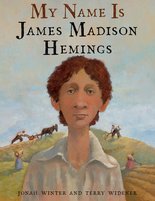 My Name Is James Madison Hemings