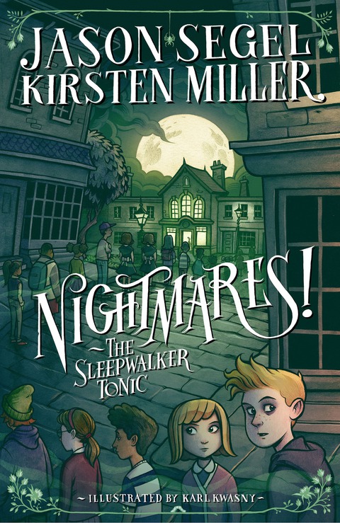 Cover image for book Nightmares! The Sleepwalker Tonic