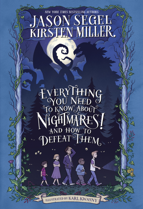 Cover image for book Everything You Need to Know About NIGHTMARES! and How to Defeat Them