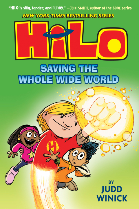 Cover image for book Hilo Book 2: Saving the Whole Wide World