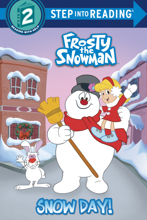 Cover image for book Snow Day! (Frosty the Snowman)