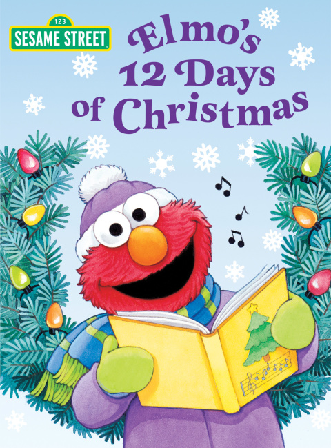 Cover image for book Elmo's 12 Days of Christmas (Sesame Street)