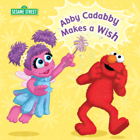 Cover image for book Abby Cadabby Makes a Wish (Sesame Street)