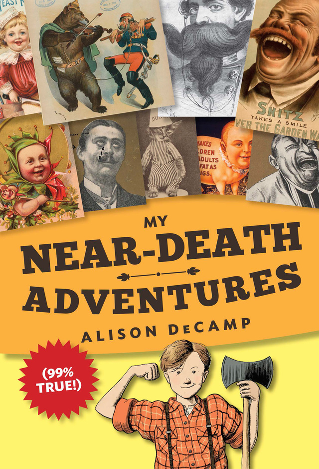 My Near-Death Adventures (99% True!)