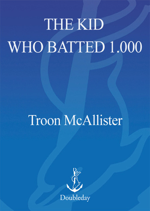 Cover image for book The Kid Who Batted 1.000