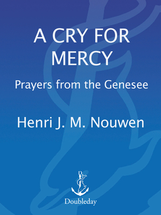 A Cry for Mercy