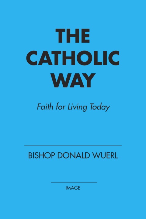 Cover image for book The Catholic Way