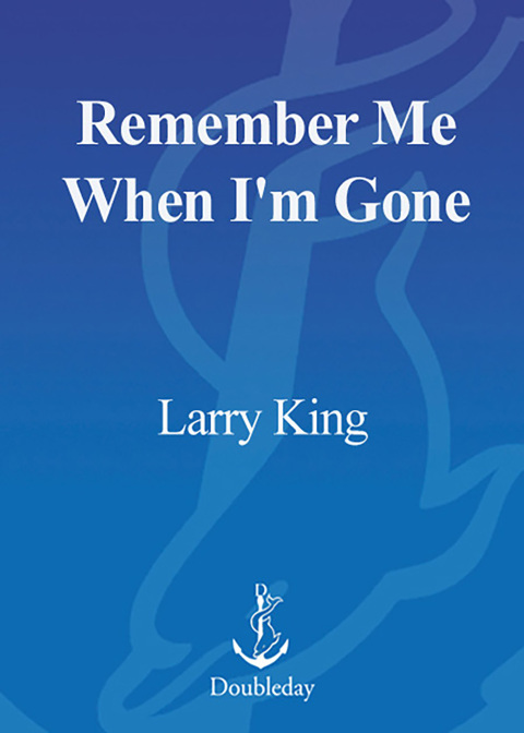 Cover image for book Remember Me When I'm Gone