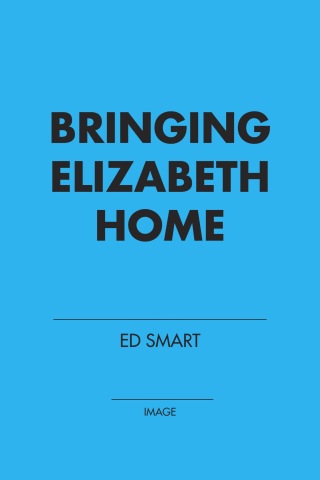 Bringing Elizabeth Home