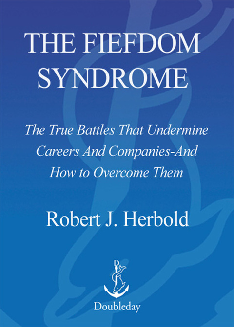 Cover image for book The Fiefdom Syndrome