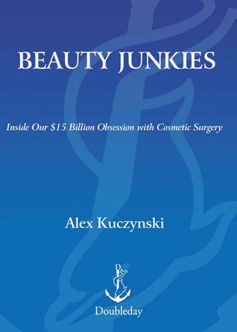 Cover image for book Beauty Junkies