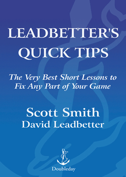 Cover image for book Leadbetter's Quick Tips