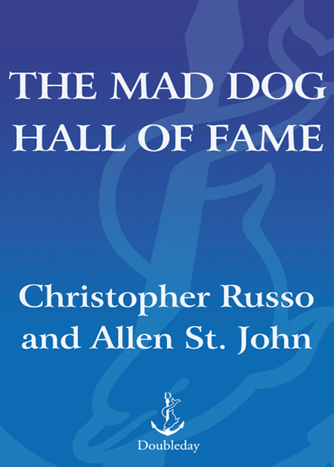 Cover image for book The Mad Dog Hall of Fame