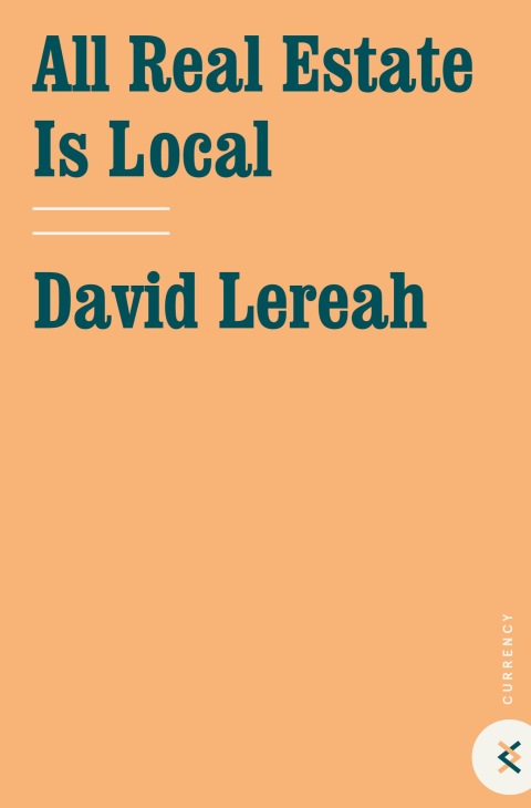 Cover image for book All Real Estate Is Local