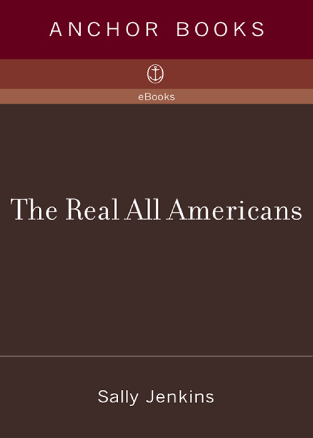 Reflowable The Real All Americans; $14.42