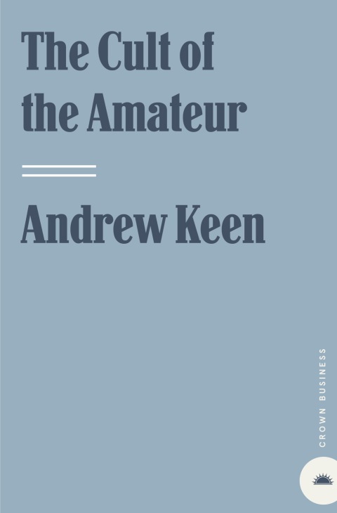 Cover image for book The Cult of the Amateur