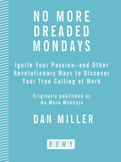 Cover image for book No More Dreaded Mondays
