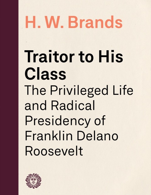 Cover image for book Traitor to His Class
