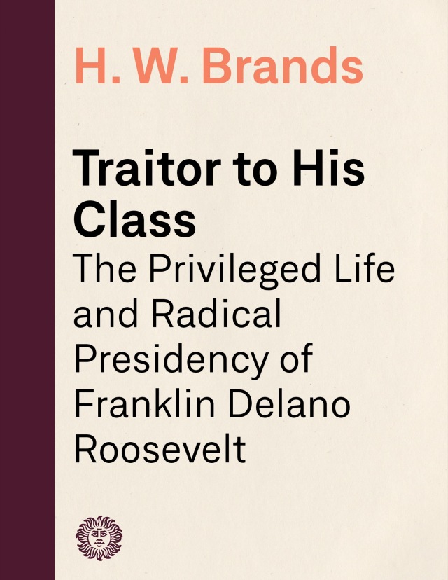 Traitor to His Class