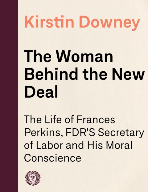 Cover image for book The Woman Behind the New Deal