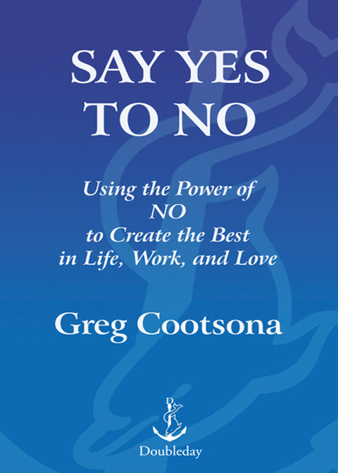 Cover image for book Say Yes To No