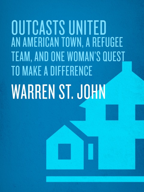 Cover image for book Outcasts United