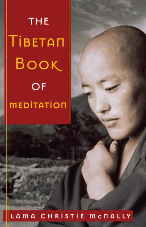 Cover image for book The Tibetan Book of Meditation
