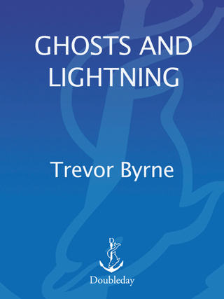 Ghosts and Lightning