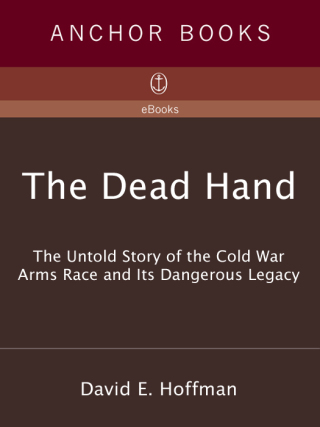 The Dead Hand (Pulitzer Prize Winner)