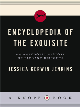 Encyclopedia of the Exquisite