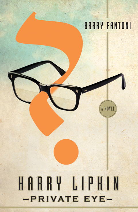 Cover image for book Harry Lipkin, Private Eye