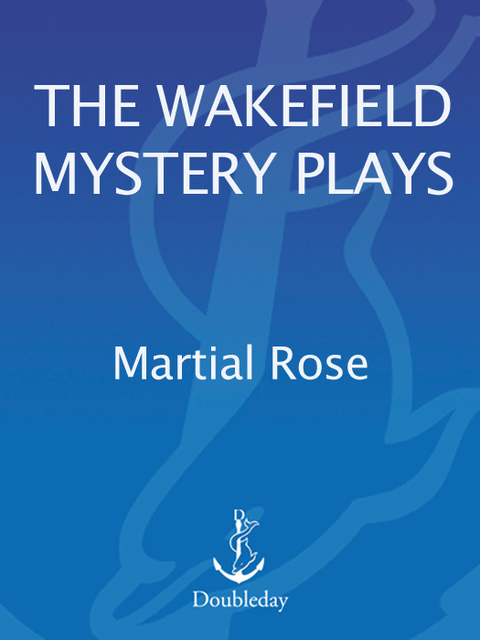 Cover image for book The Wakefield Mystery Plays
