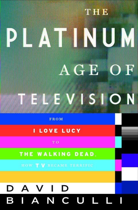 Cover image for book The Platinum Age of Television