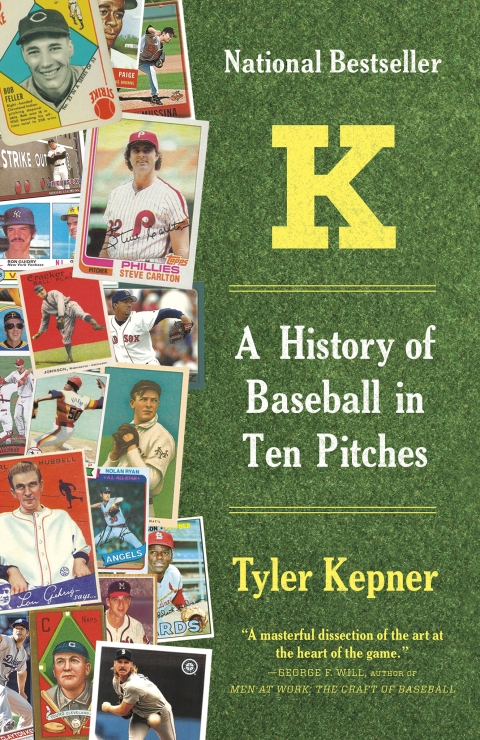 Cover image for book K: A History of Baseball in Ten Pitches