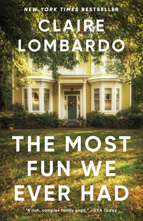 Cover image for book The Most Fun We Ever Had (Reese's Book Club Pick)