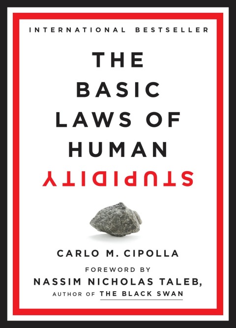 Cover image for book The Basic Laws of Human Stupidity