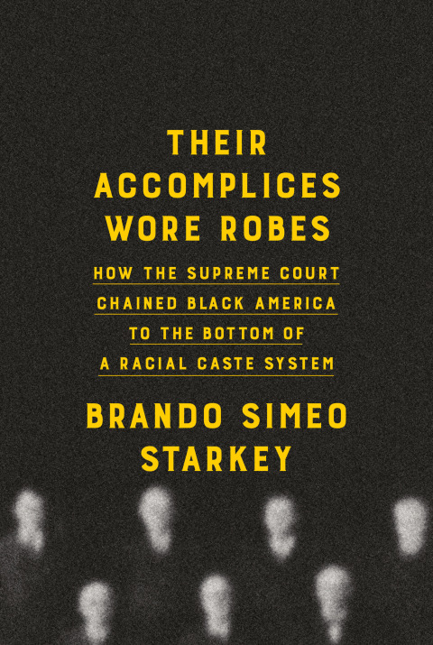 Cover image for book Their Accomplices Wore Robes