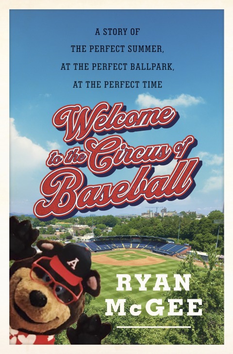 Cover image for book Welcome to the Circus of Baseball