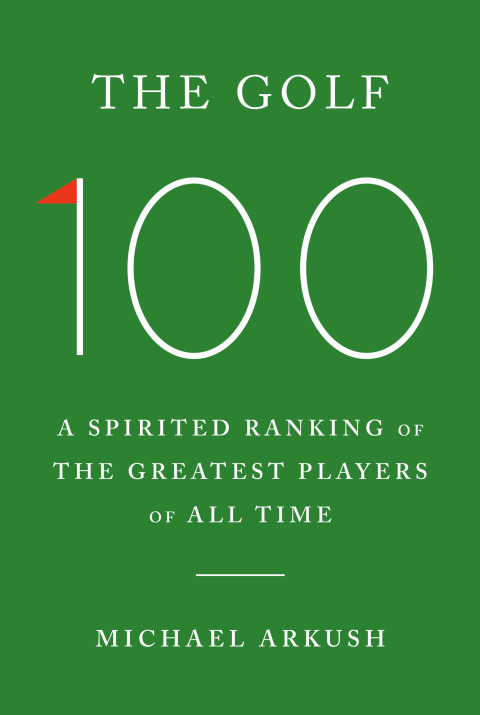 Cover image for book The Golf 100