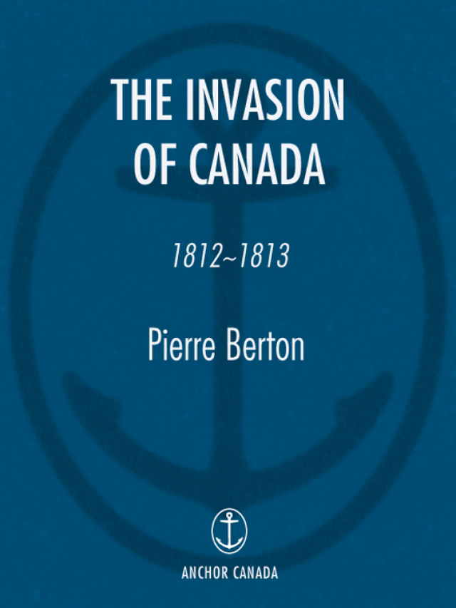 The Invasion of Canada