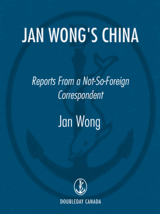 Jan Wong's China