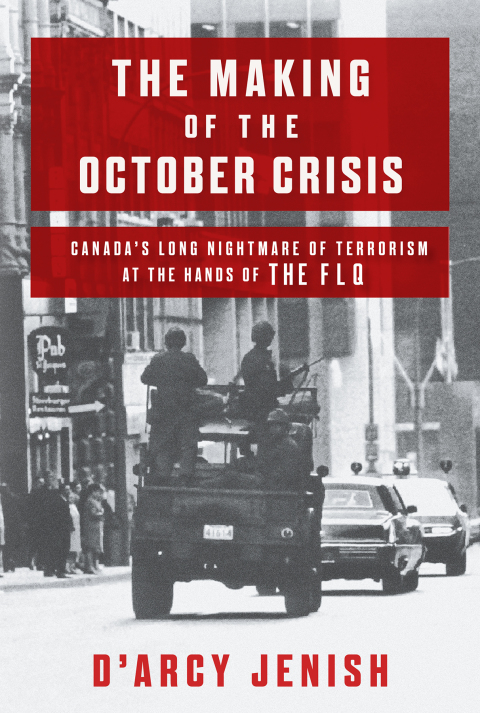 Cover image for book The Making of the October Crisis