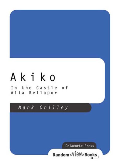 Cover image for book Akiko in the Castle of Alia Rellapor